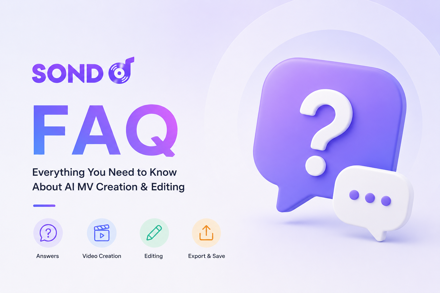 Sondo AI FAQ for Music Video Creators